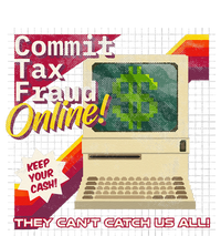 Commit Tax Fraud Online! Distressed Retro Video Game Box Art T-Shirt