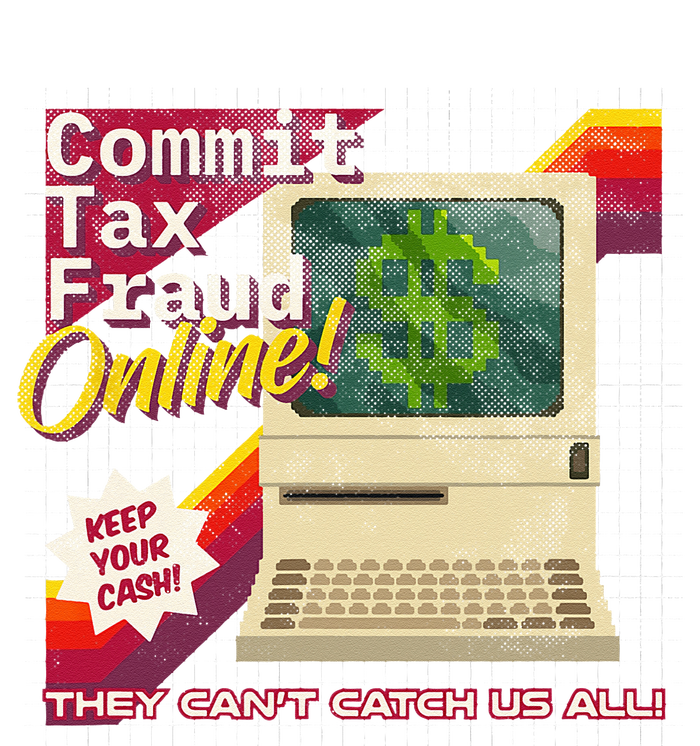 Commit Tax Fraud Online! Distressed Retro Video Game Box Art T-Shirt