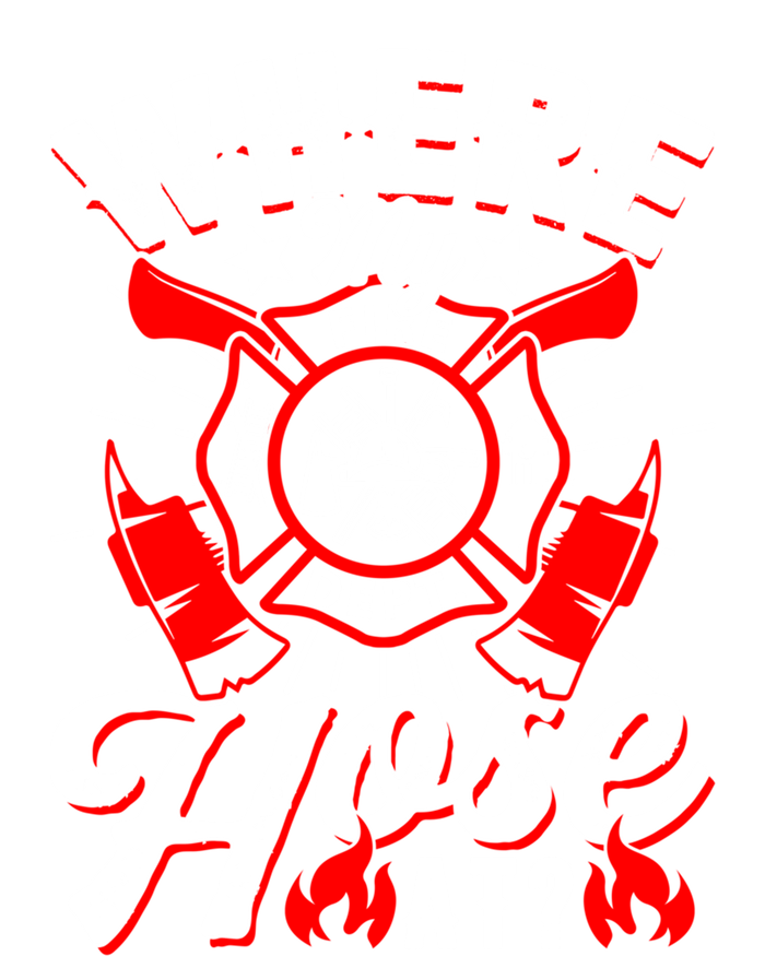 Where My Hose At Funny Firefighter Firefighting Fire Gift Full-Length Apron With Pockets