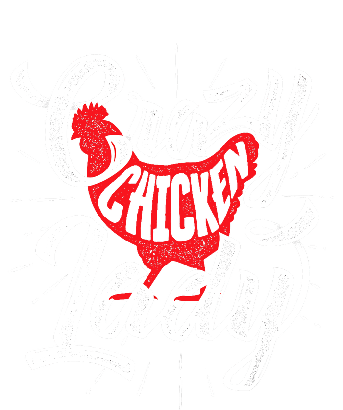 Crazy Chicken Lady - Chickens Farmer Farming T-Shirt