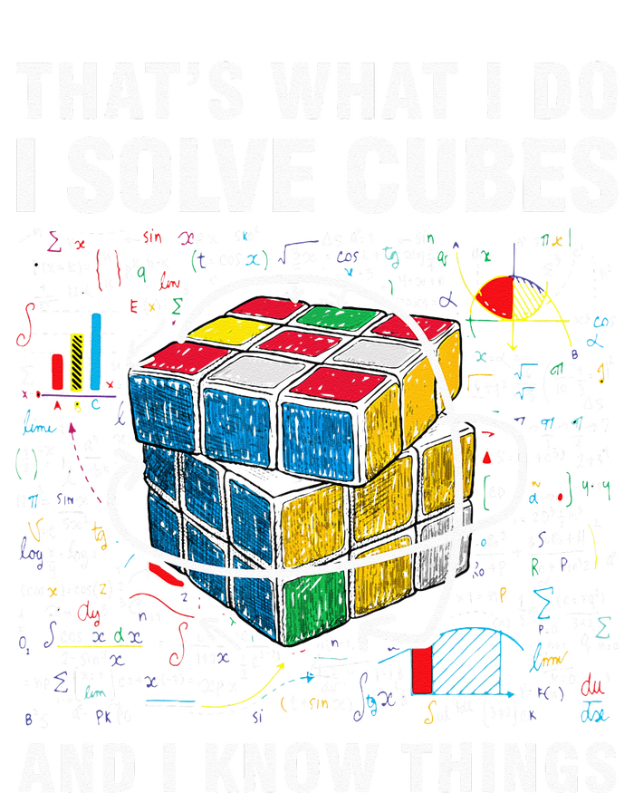 I Solve Cubes And I Know Things Funny Speed Cubing Long Sleeve Shirt