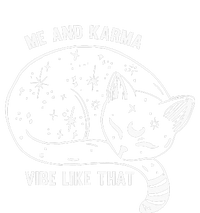 Me And Karma Vibe Like That T-Shirt