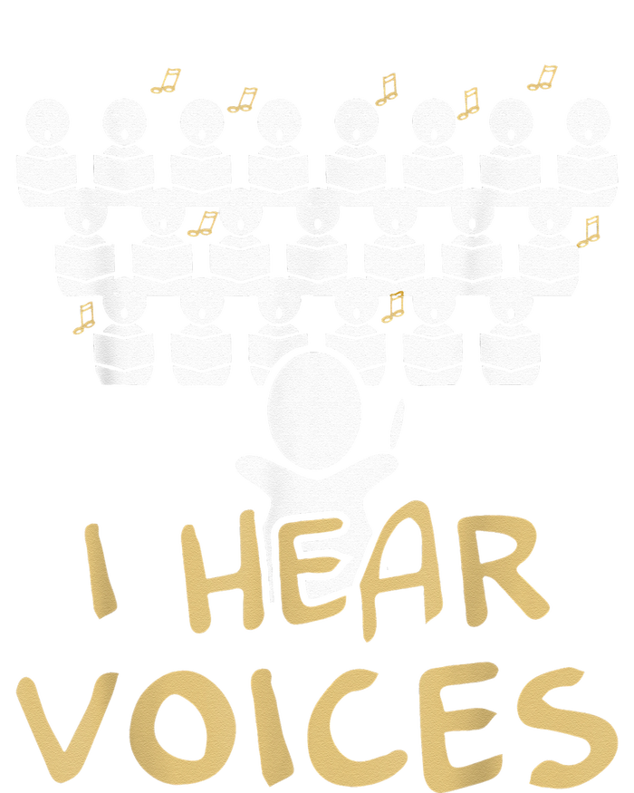 Choir Teacher I Hear Voices Funny Tee Chorister T-Shirt