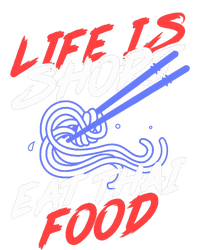 Life Is Short Eat Thai Food | Tom Yam Pad Thai | Thailand Sustainable Bucket Hat