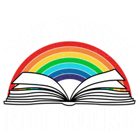 Ban Bigots Not Books Meaningful Gift T-Shirt