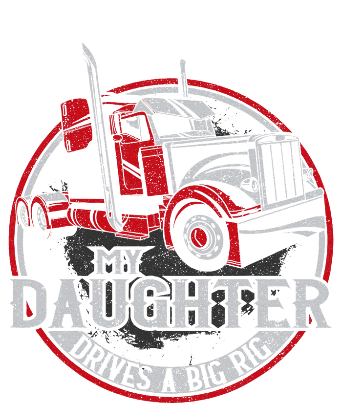 Trucker Truck Driver Father Mother Daughter Vintage My Tall Hoodie