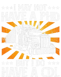 Funny Trucker Design For Wo CDL Truck Driver Trucking T-Shirt