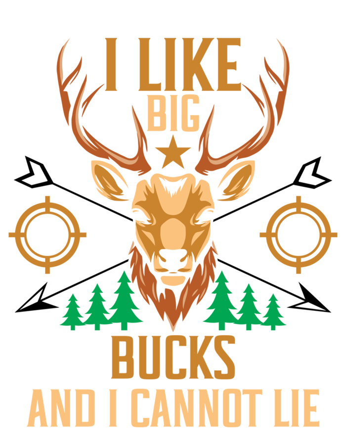 Hunting I Like Big Bucks And I Cannot Lie Hunter Gift T-Shirt