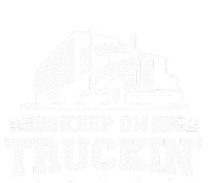 Trucker Truck Driver Keep On Truckin 18 Wheeler Women’s Perfect Tri Rocker Tank