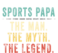 Sports Papa Fathers Day Sports Papa Myth Legend Gift Hoodie