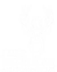 I Like Big Bucks And I Cannot Lie Gift Funny Deer Hunting Gift Tall Long Sleeve T-Shirt