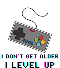 I Dont Get Older I Level Up Computer Console Gamers Meaningful Gift Magnet