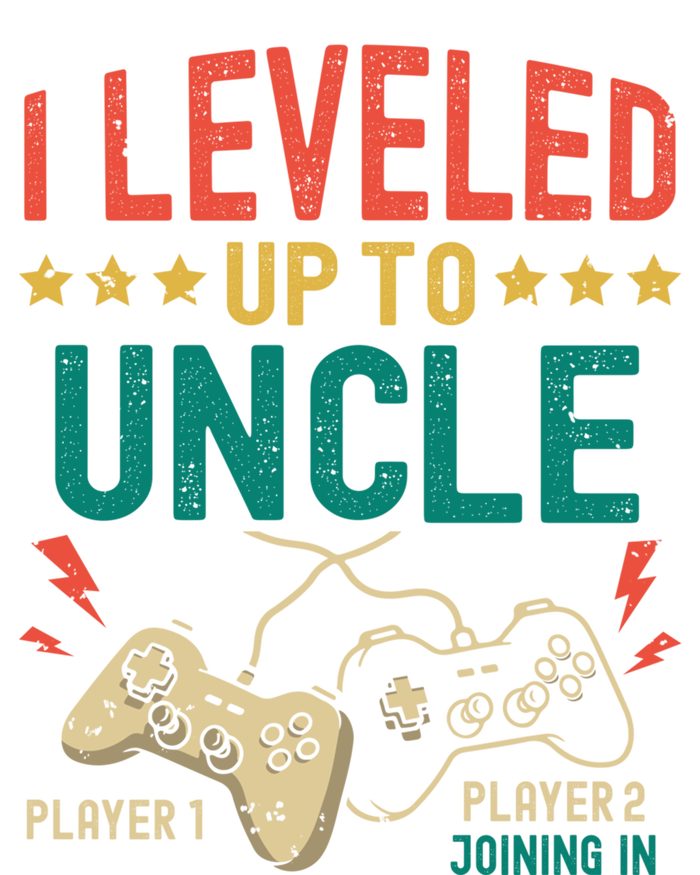 I Leveled Up To Uncle New Uncle Gamer Promoted To Uncle Gift T-Shirt