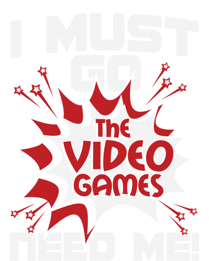 I Must Go The Video Games Need Me Gamer Retro Gaming Funny Gift Women's V-Neck T-Shirt