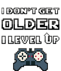 Funny I Dont Get Older I Level Up Gaming Birthday Gamer Gift Ladies Essential Tank