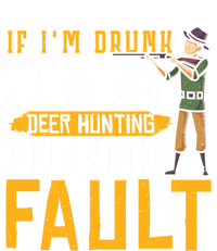 If I´m Drunk It´s My Deer Hunting Beer Deer Hunter Gift T-Shirt