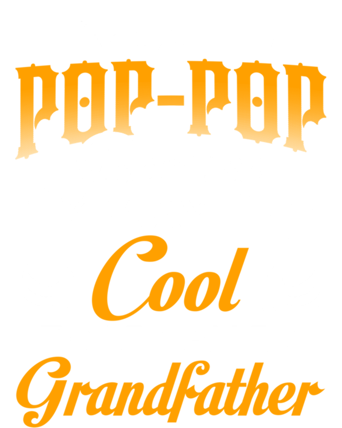 Im Called Poppop Gift T-Shirt