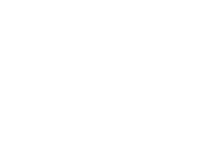 Just A Who Loves Hunter Cute Gift Cute Hunter Gift Tie-Dye T-Shirt