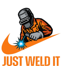 Just Weld It Welder Lover Welder Tradesperson Job Lover T-Shirt