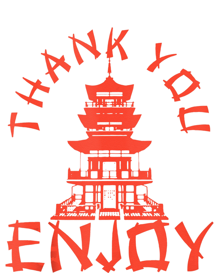 Chinese Take Out Thank You Enjoy Food Asian Chinese Takeout T-Shirt