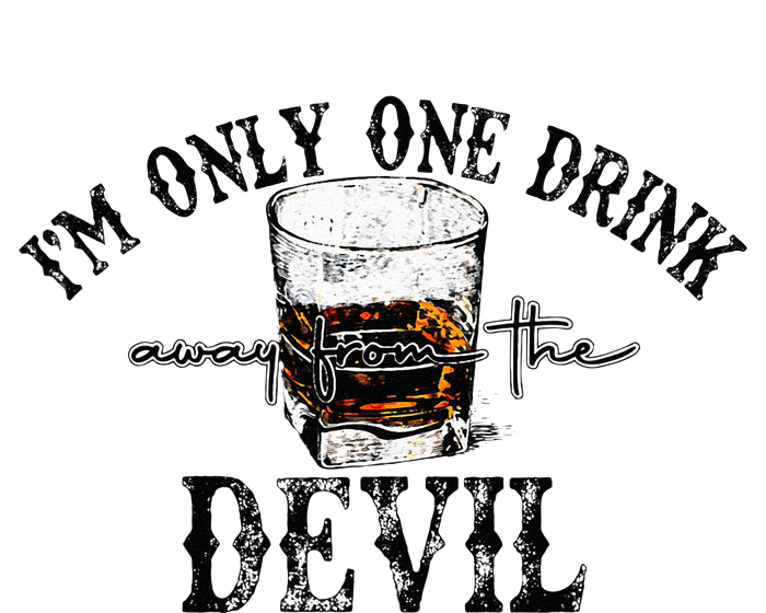 Im Only One Drink Away From The Devil Western Drink Whiskey Toddler Long Sleeve Shirt