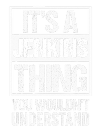 Its A Jenkins Thing You Wouldnt Understand Family Photo Toddler Sweatshirt