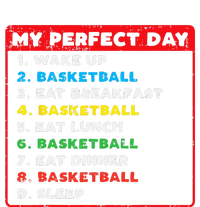 My Perfect Day Basketball Funny Coach Player Women Men Gift T-Shirt