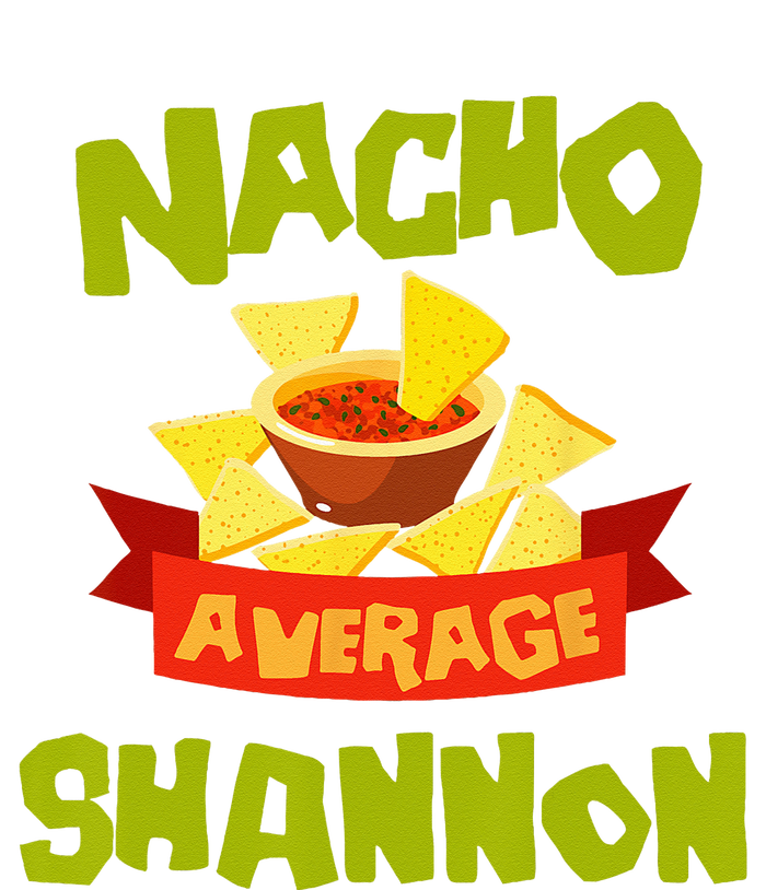 NACHO AVERAGE SHANNON Funny Birthday Personalized Name Gift Women's Perfect Tri Tunic Long Sleeve Shirt