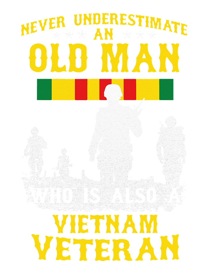 Never Underestimate An OLD MAN Vietnam Veteran Gift T-Shirt