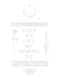 Occult Gothic Grunge Love Me Like My Demons Do Witch Moon T-Shirt