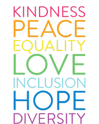 Peace Love Inclusion Equality Diversity Human Rights T-Shirt