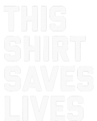 This Saves Lives Gray St Men Women T-Shirt