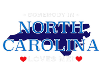 Someone In North Carolina Loves Me Adorable Gift ) T-Shirt