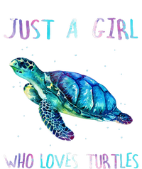 Turtle Watercolor Sea Ocean Just A Girl Who Loves Turtles Tall Hoodie