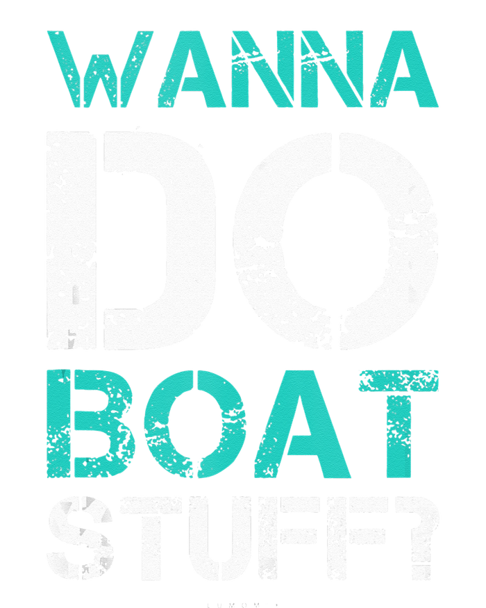 Wanna Do Boat Stuff Tanks Funny Cruise Lake Vacation TankTop Women's Strappy Tank