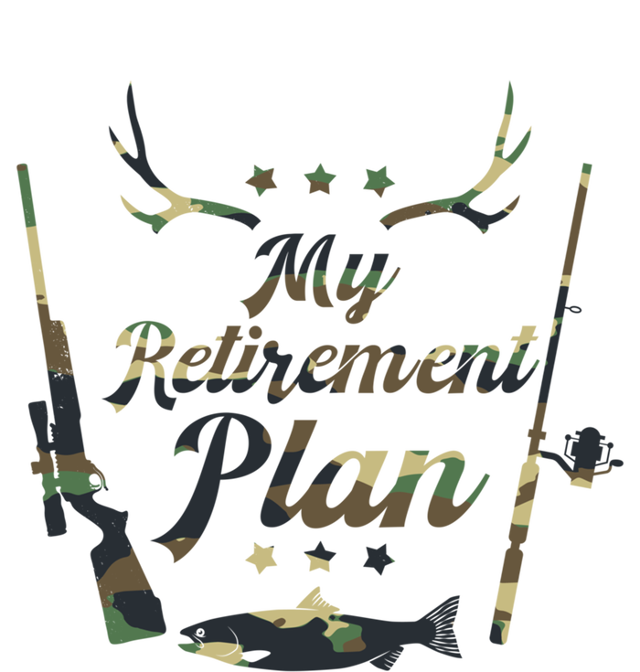 My Retiret Plan Funny Fishing And Hunting Pensioner Gift T-Shirt