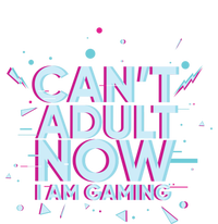 I Cant Adult Now I Am Gaming Gaming Instead Of Adult Gift Long Sleeve Shirt