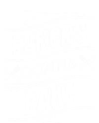 Bakers Gonna Bake Funny Baking Gift Simple Gift T-Shirt