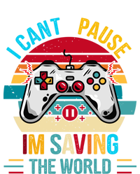 I Cant Pause Im Saving The World Retro Vintage Gaming Meaningful Gift Button