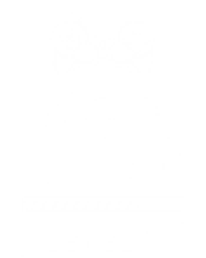 I Dont Get Older I Level Up Funny Birthday Gamer Gift Tie-Dye T-Shirt