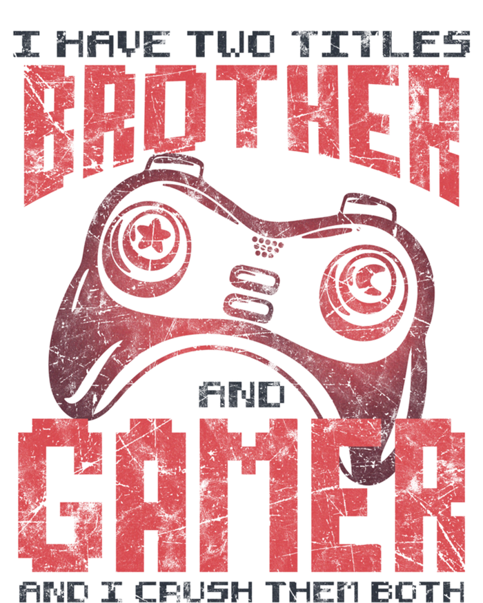 I Have Two Titles Brother And Gamer Funny Gift Women's Long Sleeve Flannel Pajama Set 