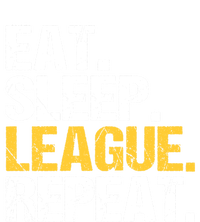 Eat Sleep League Repeat Sports Game Gaming Cute Gift Tall Sweatshirt