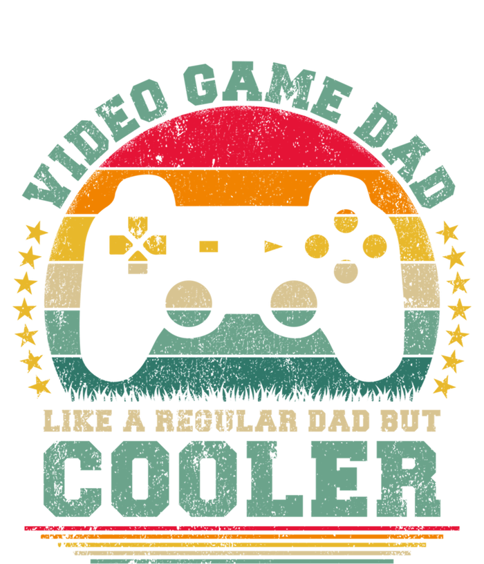 Video Game Dad Like A Regular Dad But Cooler Fathers Day Gift T-Shirt