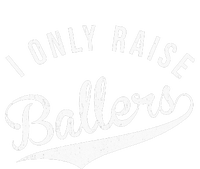 I Only Raise Ballers Baseball Football Basketball Soccer Mom Tank Top