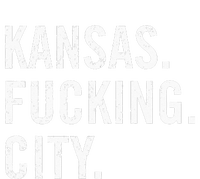 Kansas Fucking City Funny Kansas City Pride Gift Idea Full Zip Hoodie