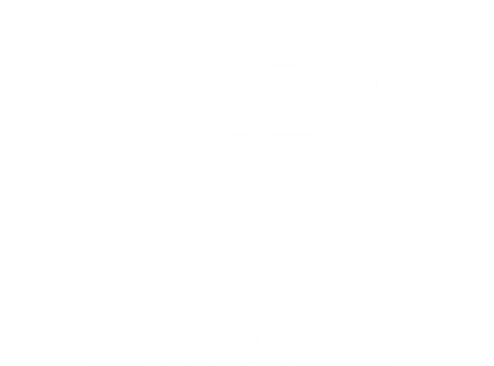 Funny Bakers Gonna Bake Trendy Baking Gift Women's V-Neck T-Shirt