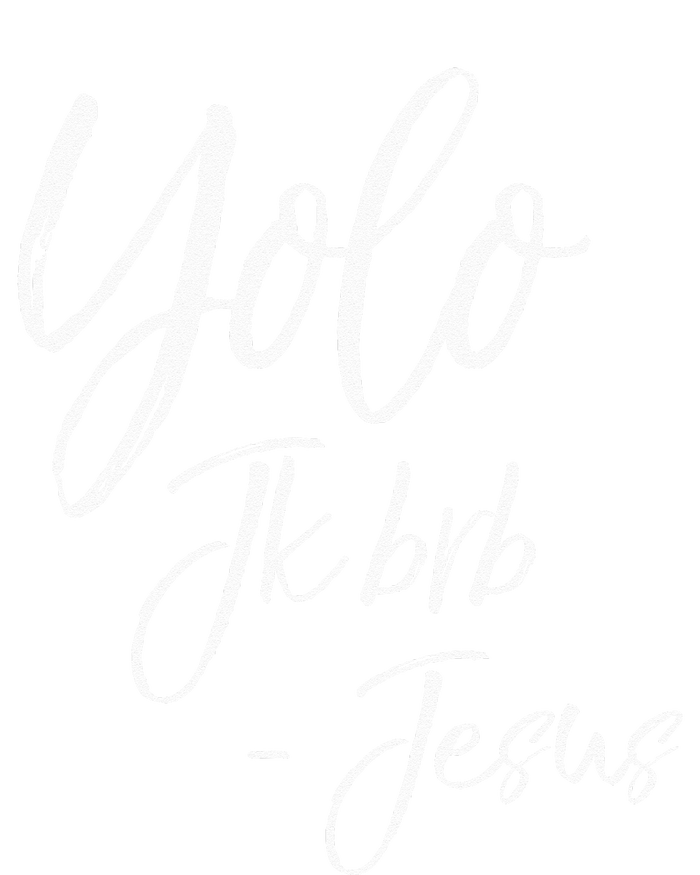 Funny Jesus Resurrection Quote Easter Yolo JK BRB Jesus Toddler T-Shirt