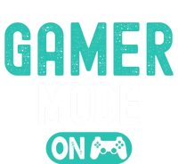 Gamer Mode On Video Games Lover Funny Gaming And Gift T-Shirt