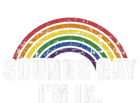 Funny Sounds Gay Im In With Rainbow Flag For Pride Month T-Shirt