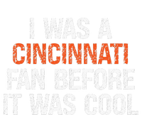 I Was A Cincinnati Fan Before It Was Cool Kids Long Sleeve Shirt